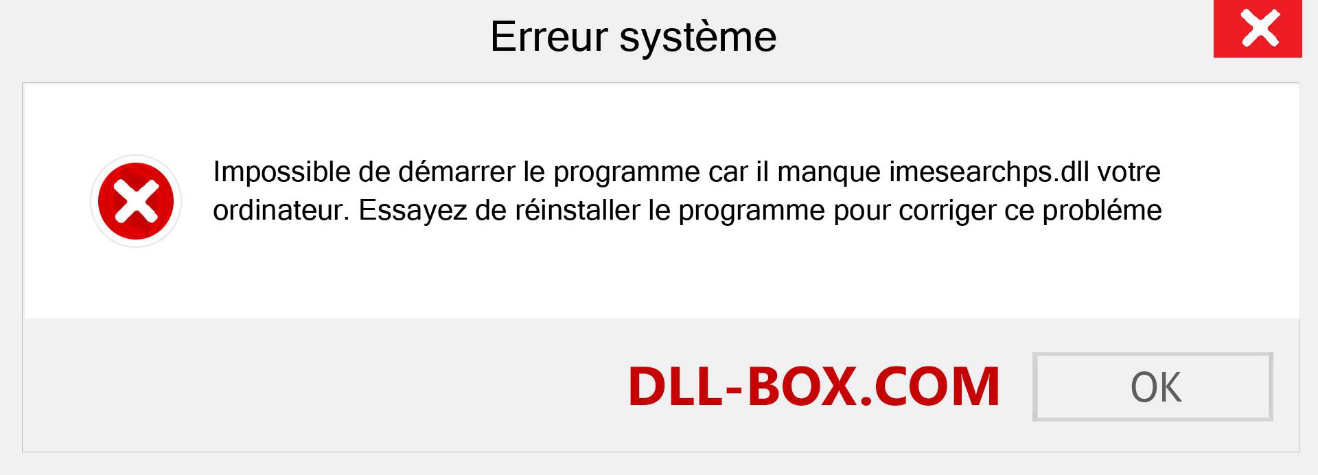 Le fichier imesearchps.dll est manquant ?. Télécharger pour Windows 7, 8, 10 - Correction de l'erreur manquante imesearchps dll sur Windows, photos, images